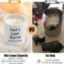 Funny Dad Gifts for Fathers Day, 10OZ Bonus Dad Stepdad Gifts from Daughter Son, Birthday Gift for Father in Law Step Dads Presents, Best Dads Ever Gift, Dad's Last Nerve Scented Soy Candle