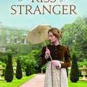 The Kiss of a Stranger (The Jonquil Brothers Book #0)