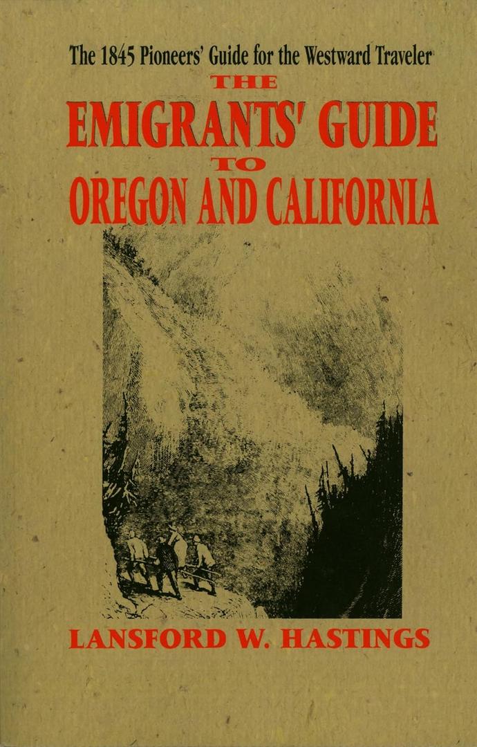 Emigrants Guide to Oregon & California (Applewood Books)(Paperback)