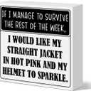 2 x YWAIHO Funny Office Desk Decor Sign, Words & Quotes, Wood, 5x5 inches, If I Survive