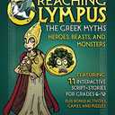 Reaching Olympus: The Greek Myths, Heroes, Beasts, and Monsters by Zachary Hamby (2010-09-23) 
