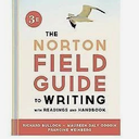 The Norton Field Guide to Writing, with Readings and Handbook (Third Edition)