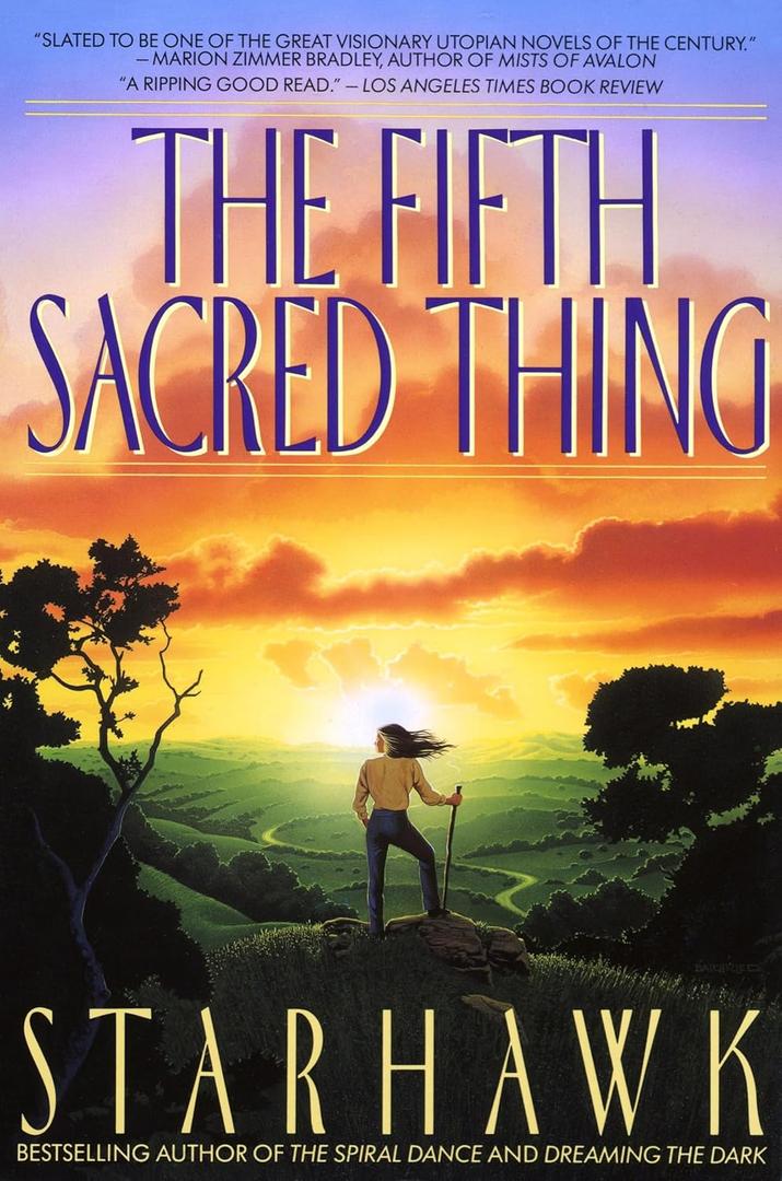 The Fifth Sacred Thing (Maya Greenwood) The Fifth Sacred Thing (Maya Greenwood)