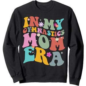 In My Gymnastics Mom Era, Funny Gymnast Girl Mom Womens Sweatshirt (Small, Black)