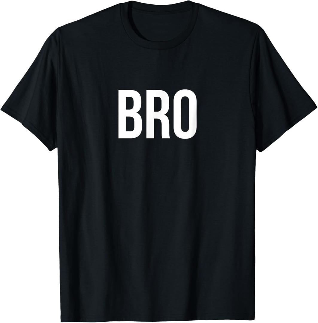 Bro T-Shirt,Small