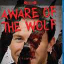 Aware of the Wolf