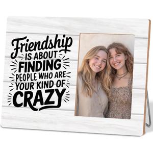 Friendship Gifts for Women Friends,Your Kind of Crazy,Fits 4x6 Wooden Photo Frames for Wall Table Display (red)