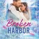 Broken Harbor (Sparrow Falls) (Book)