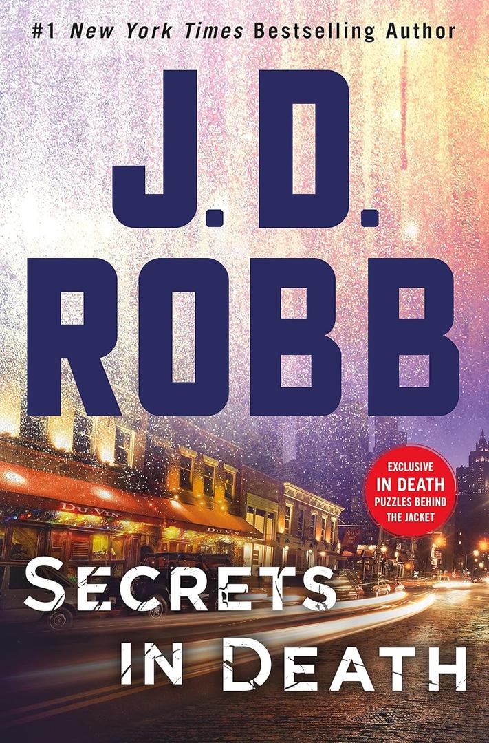 Secrets in Death: An Eve Dallas Novel (In Death, 45), Hardcover