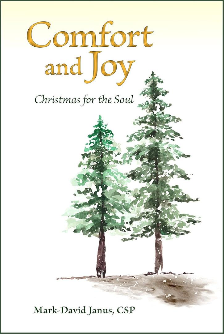 2 x Comfort and Joy: Christmas for the Soul