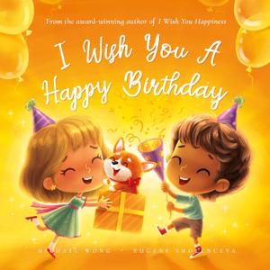 I Wish You A Happy Birthday