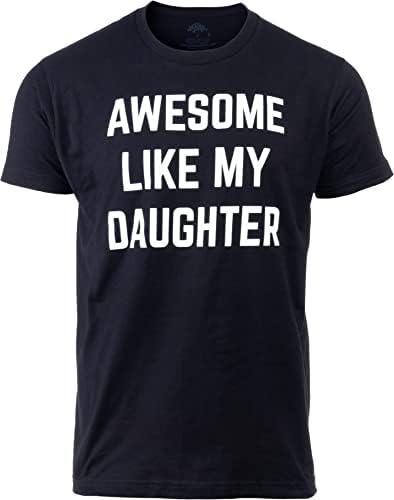 Awesome Like My Daughter | Funny Tee Shirt, Sarcastic Saying Humor Dad Joke T-Shirt for Father Grandpa Daddy, XXXL Awesome Like My Daughter | Funny Tee Shirt, Sarcastic Saying Humor Dad Joke T-Shirt for Father Grandpa Daddy, XXXL