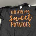 They're My Sweet Potatoes I Yam Shirts Thanksgiving Family T-Shirt, Larg