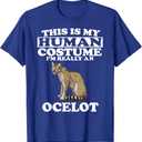 This is My Human Costume I'm Really an Ocelot Cats T-Shirt, Size Large