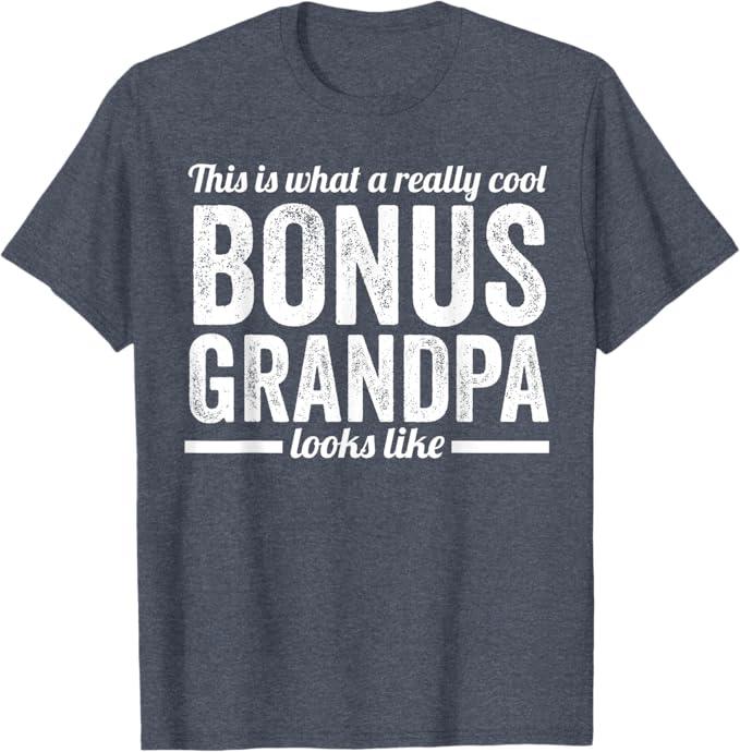this is what bonus grandpa step grandpa T-Shirt (L)