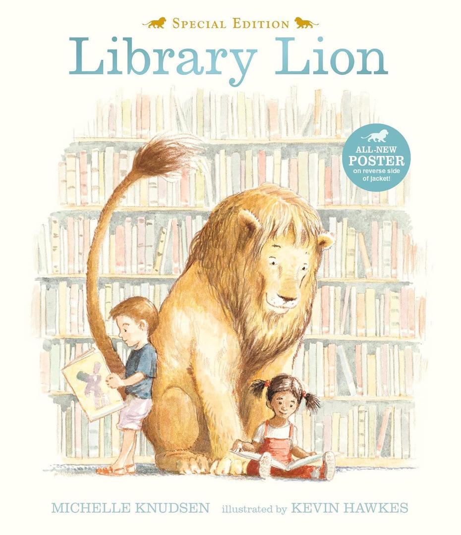 Library Lion: (A Heartwarming Picture Book About Friendship, Kindness & Library Rules for Kids Ages 4-8)