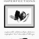 Beautiful Imperfections