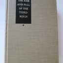 The Rise and Fall of the Third Reich: A History of Nazi Germany (Hardcover)
