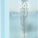 365 Day Mindfulness Journal, Daily Prompts Guided Notebook for Self Discovery Thoughtful Diary