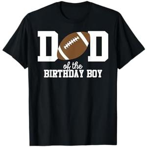 Dad of The Birthday Boy Football Lover First Birthday Party T-Shirt Size L