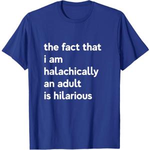 13th Birthday I'm halachically an Adult Jewish Bar Mitzvah T-Shirt Large
