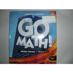 2018 Go Math! Teacher Edition Grade 7 (Hmd National Go Math 6-8 2018) by Houghton Mifflin Harcourt