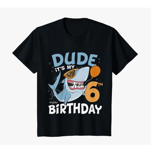 Cruise Wear Store Kids Dude it's my 6th Birthday - Fun Shark 6th Birthday Boy T-Shirt Extra Small