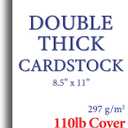 110lb Cover Ultra Heavyweight Double Thick Cardstock - Bright White - 8.5" x 11" - For Inkjet/Laser Printers (100 Sheets)