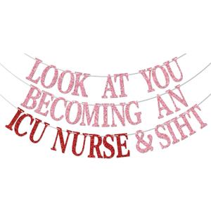 Look at You Becoming An ICU Nurse Banner, Congrats RN/BSN Graduation Decorations, Future ICU Nurse, ICU RN Decor, CCRN Grad Party Decorations Pink & Red Glitter
