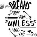 Joyful Adventure Wall Decal Dreams Don't Work Unless You Do Work Hard Quote with Cute Arrow Size: 40 Inch X 40 Inch