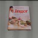 Linger: Salads, Sweets and Stories to Savor: A Cookbook, by Hetty Lui McKinnon (Author)