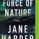 Force of Nature: A Novel