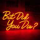 But Did You Die Neon Signs for Wall Decor,Red LED Sign,Neon Light Sign for Room Decor,Neon Lights with USB Powered for Bedroom,Office,Gym Room (But Did You Die-Red)