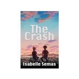 THE CRASH ISABELLE SEMAS