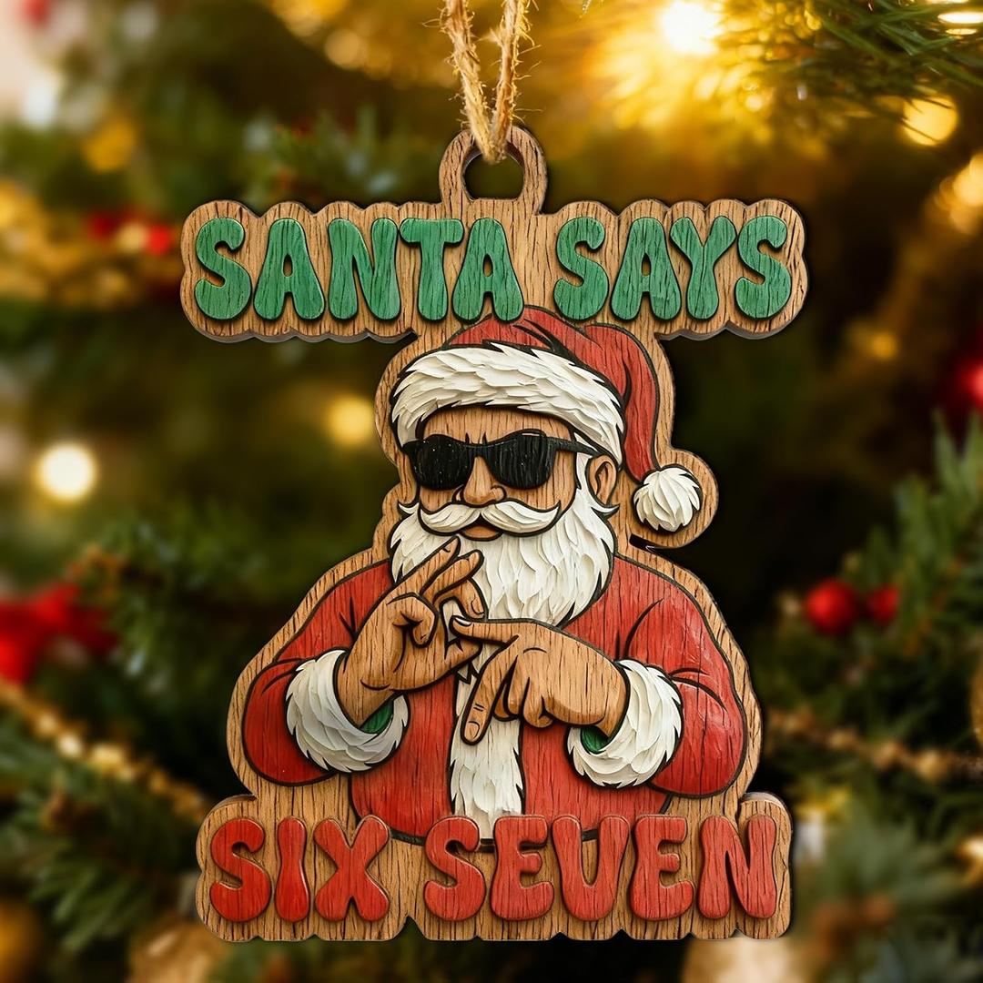 13 x 67 Meme Christmas Ornament - Funny Stocking Stuffer for Teens, Santa Claus Holiday Decor 2025