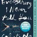 Everything I Never Told You: A Novel