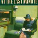 Enormous Changes at the Last Minute