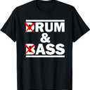Funny Drum & Bass / Ram & Ass Lovers T-Shirt