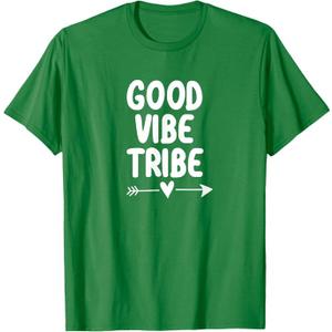 Inspirational, Good Vibe Tribe T-shirt. Motivational Tees T-Shirt Medium