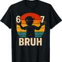67 Bruh Retro Boy 6 7 Meme Kids Kindergarten Teen Funny 6-7 T-Shirt, Size M