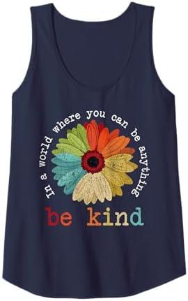 Womens In a World Where You Can Be Anything Be Kind Kindness Gift Tank Top Large