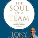 The Soul of a Team: A Modern-Day Fable for Winning Teamwork