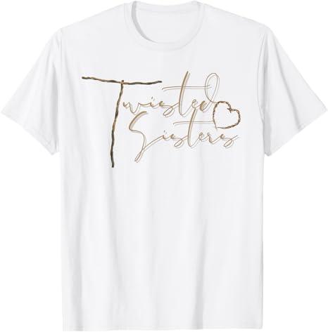 Twisted Sisters/You're My Person T-Shirt (White, Large)