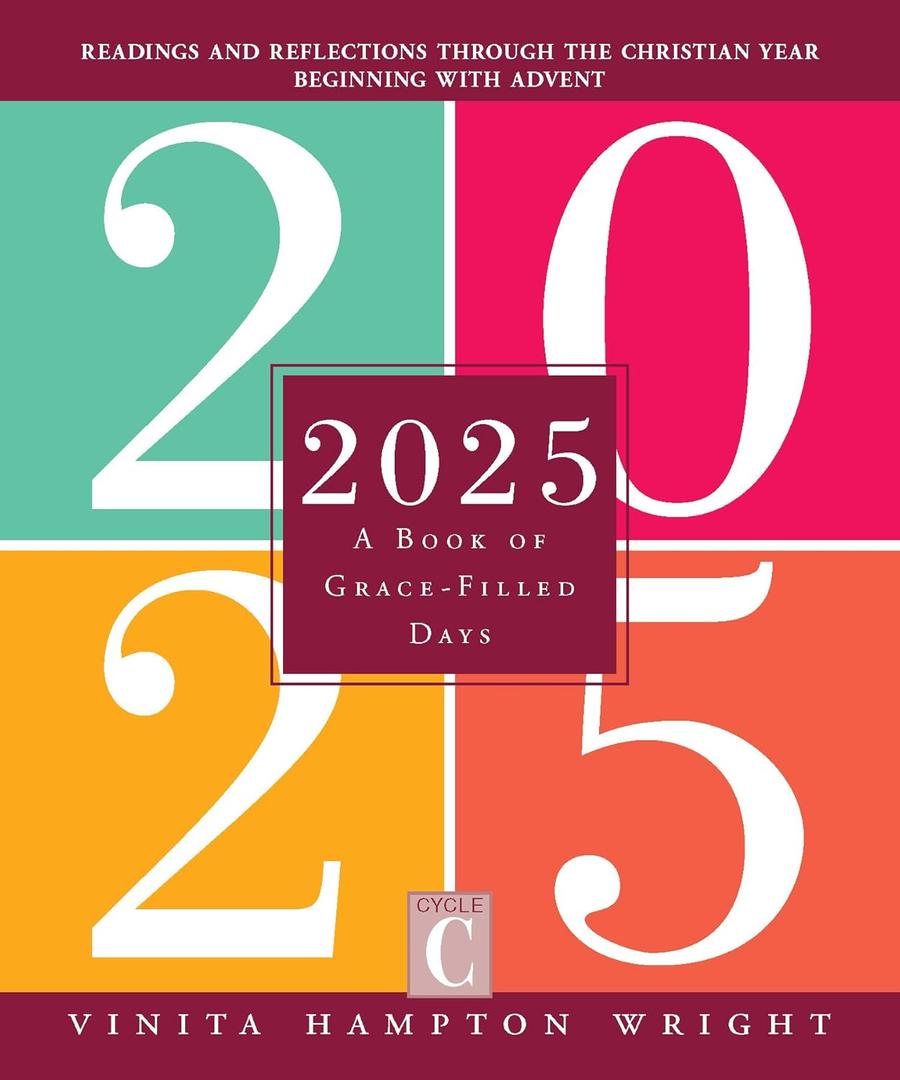 2025: A Book of Grace-Filled Days 2025: A Book of Grace-Filled Days