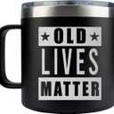 Dad Coffee Mug - 14oz, Black - Christmas & Birthday Gift for Men (Old Lives Matter) 