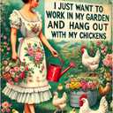 3 x Funny Decor Sign, I Just Want to Work in My Garden and Hang Out With My Chickens, Aluminium Metal, 12"x8", Birthday Gift Vintage Sign for Home Front Back Yard Kitchen Women Grandma Mom (S-002)