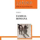 Lingua Latina per se Illustrata, Pars I: Familia Romana (Latin Edition)(Paperback)