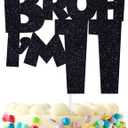 Bruh I'm 11 Cake Topper, It's My Birthday Bro, Cheers to 11 Years/Hello Eleven for Big Brother, Happy 11th Birthday Party Decorations Supplies for Kids Boys, Black Glitter