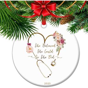 She Believed she Could so she did - Doctor Graduation Ornament, Doctor Graduation Gift, Medical Degree Gift for Her (C1)