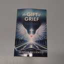 The Gift of Grief